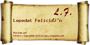 Lepedat Felicián névjegykártya
